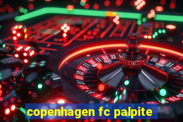 copenhagen fc palpite